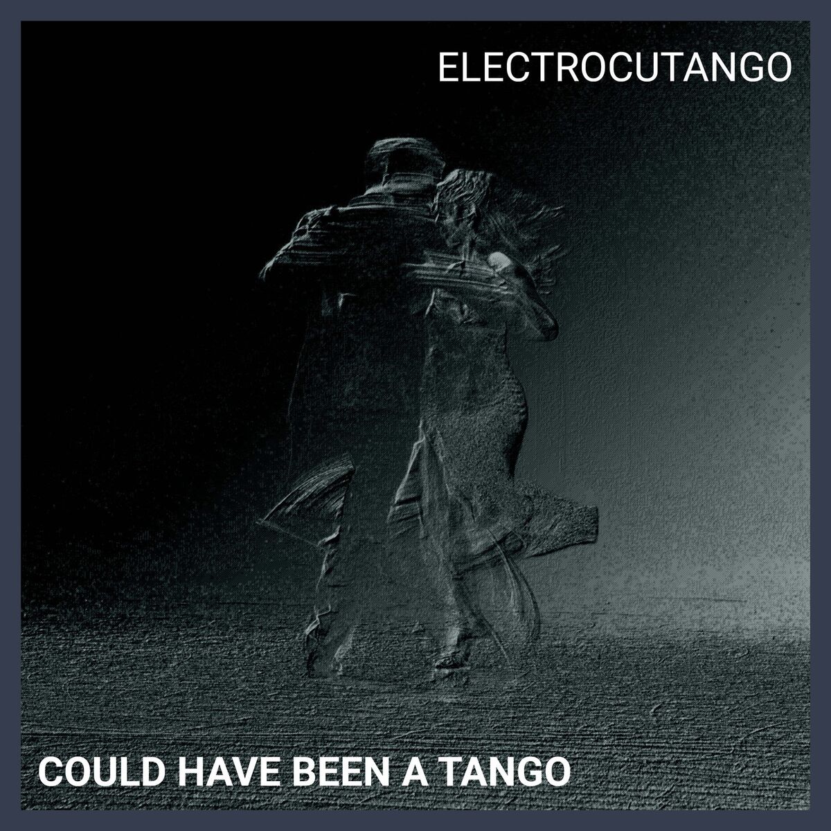 Album cover of Could Have Been a Tango