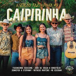 Cover of Geração Fazendinha #3: Caipirinha