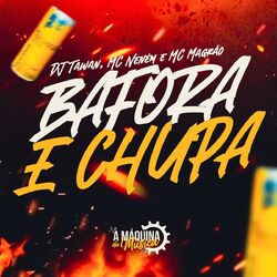 Cover of Bafora e Chupa