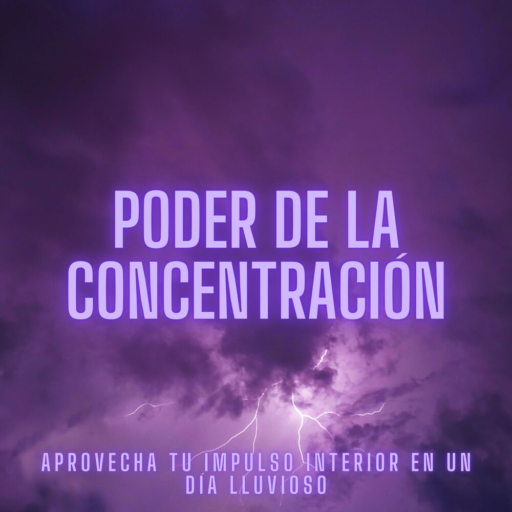 Picture of Poder De La Concentración: Aprovecha Tu Impulso Interior En Un Día Lluvioso