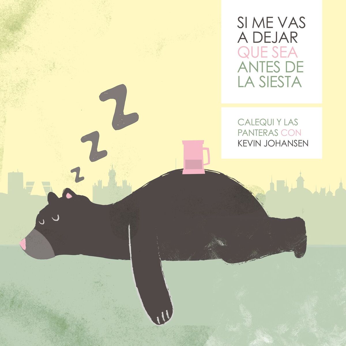 Album cover of Si Me Vas a Dejar Que Sea Antes de la Siesta