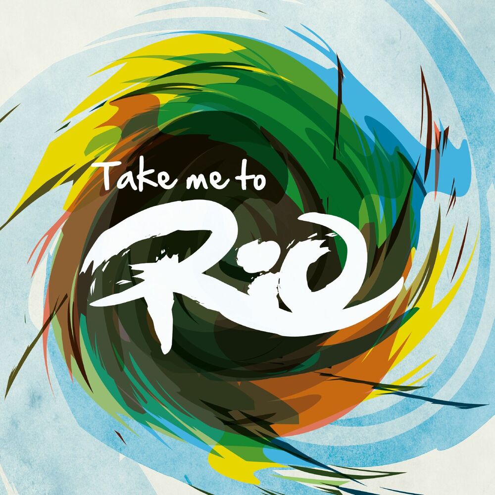 Picture of Take Me To Rio (Ultimate Hits made in the iconic Sound of Brazil)