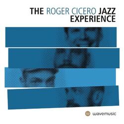Cover of The Roger Cicero Jazz Experience