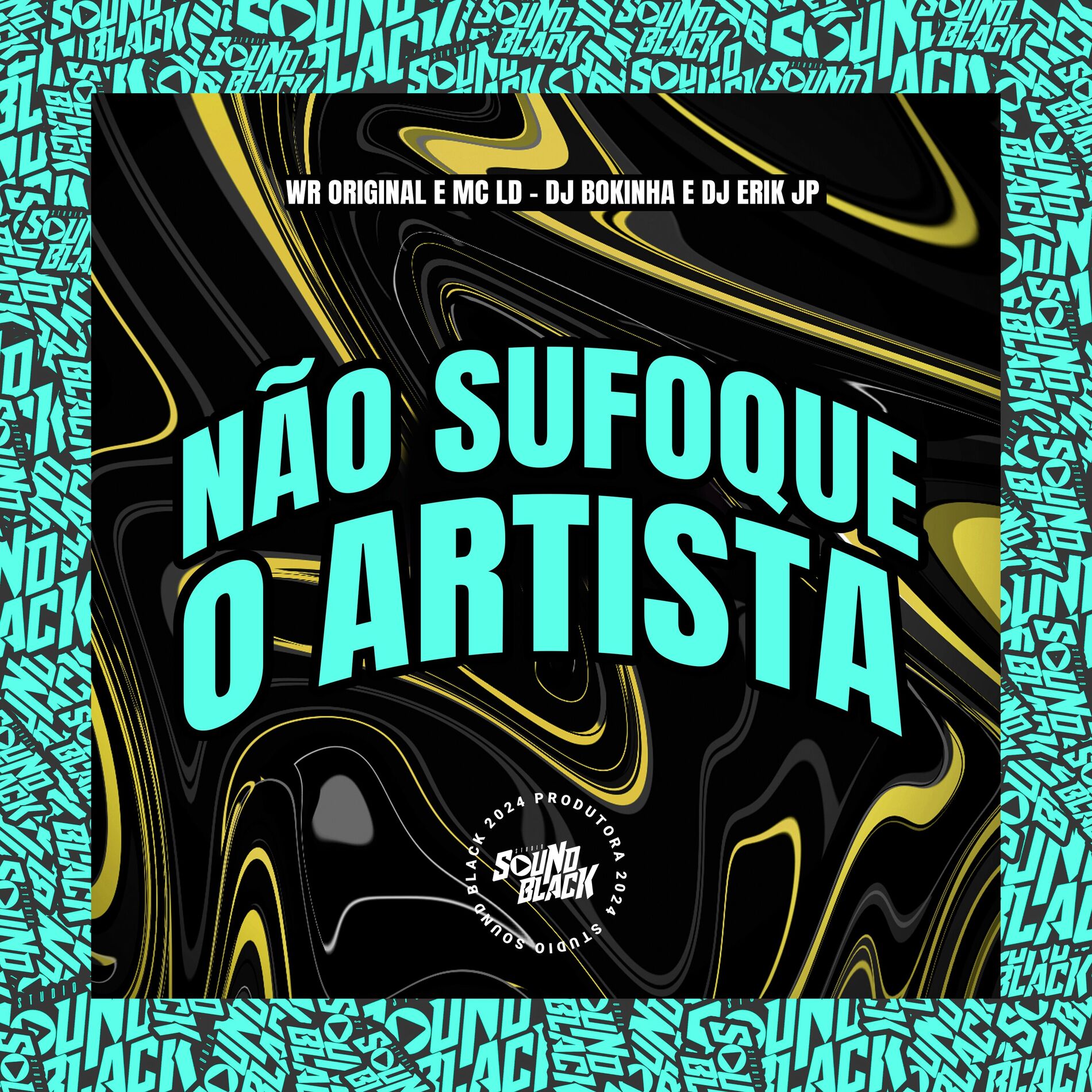 Album cover of Não Sufoque o Artista
