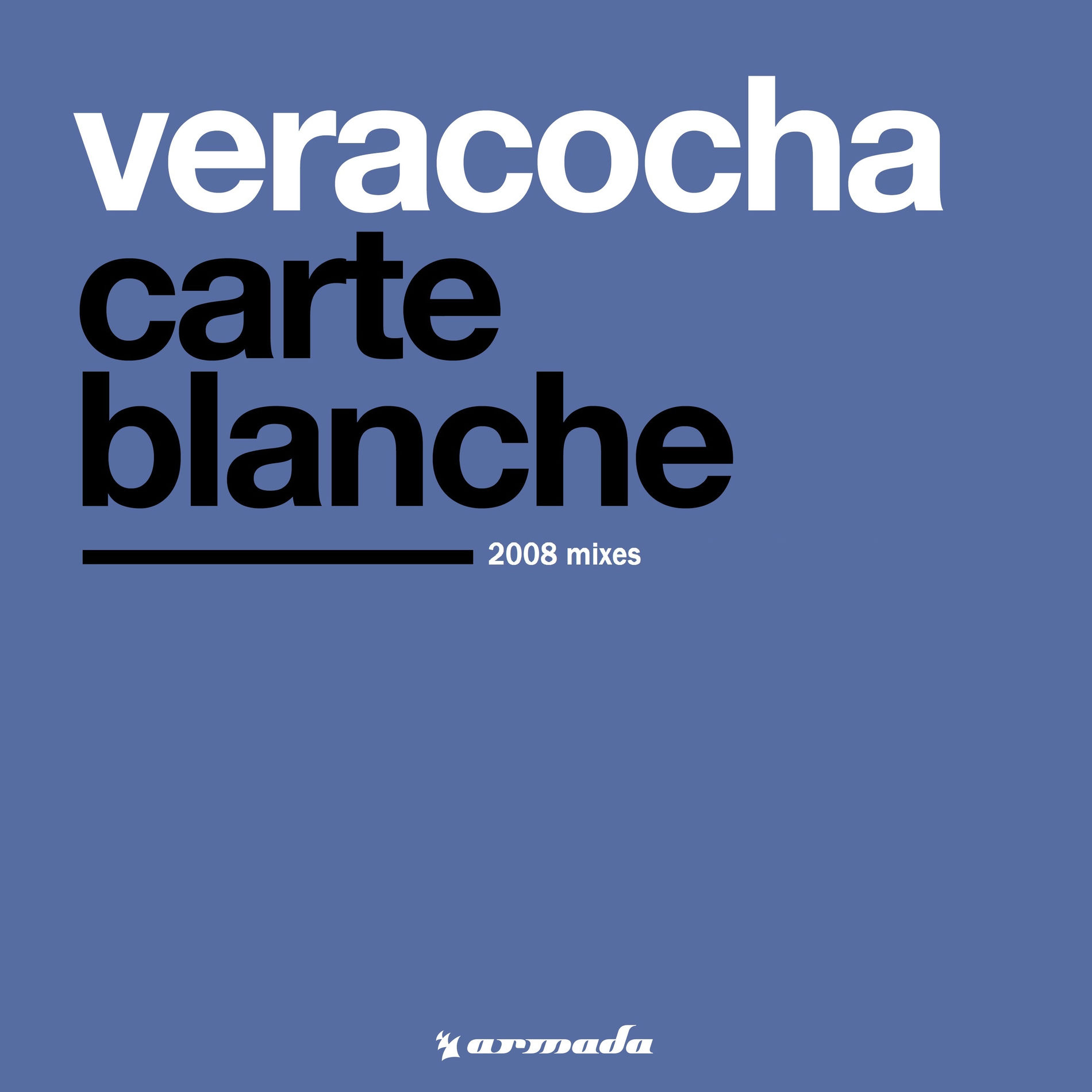 Album cover of Carte Blanche (2008 Mixes)