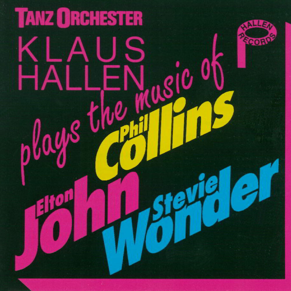 Picture of Tanz Orchester Klaus Hallen plays The Music of Phil Collins, Elton John and Stevie Wonder