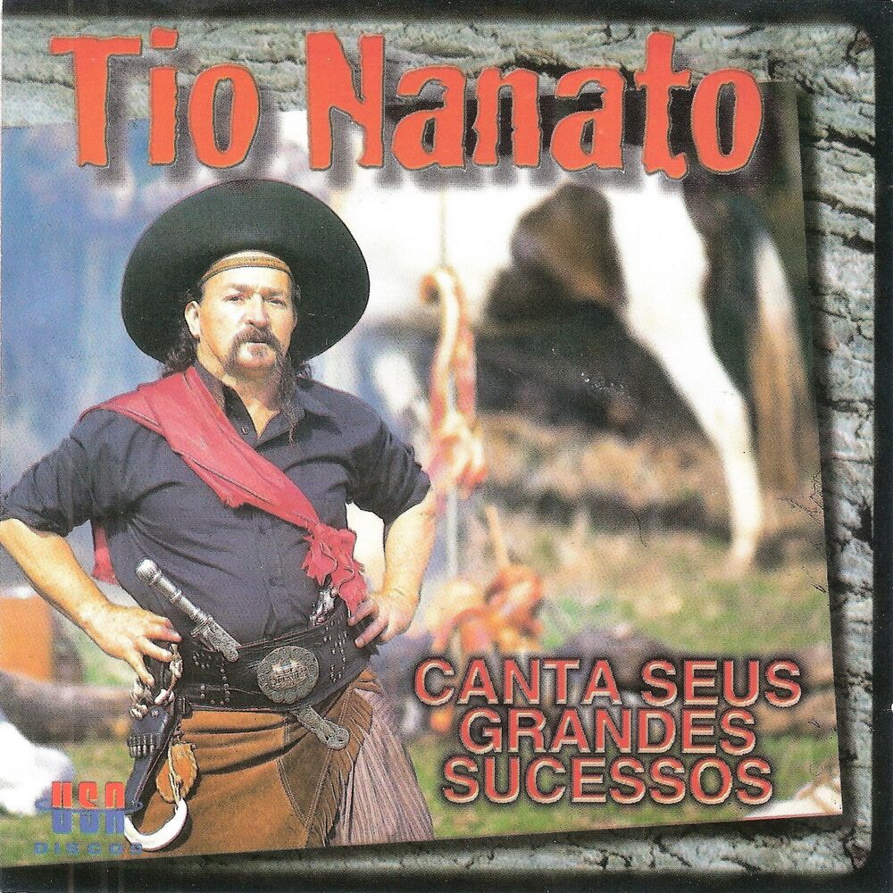 Picture of Tio Nanato Canta Seus Grandes Sucessos