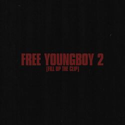 Cover of Free Youngboy 2 (Fill Up the Clip)