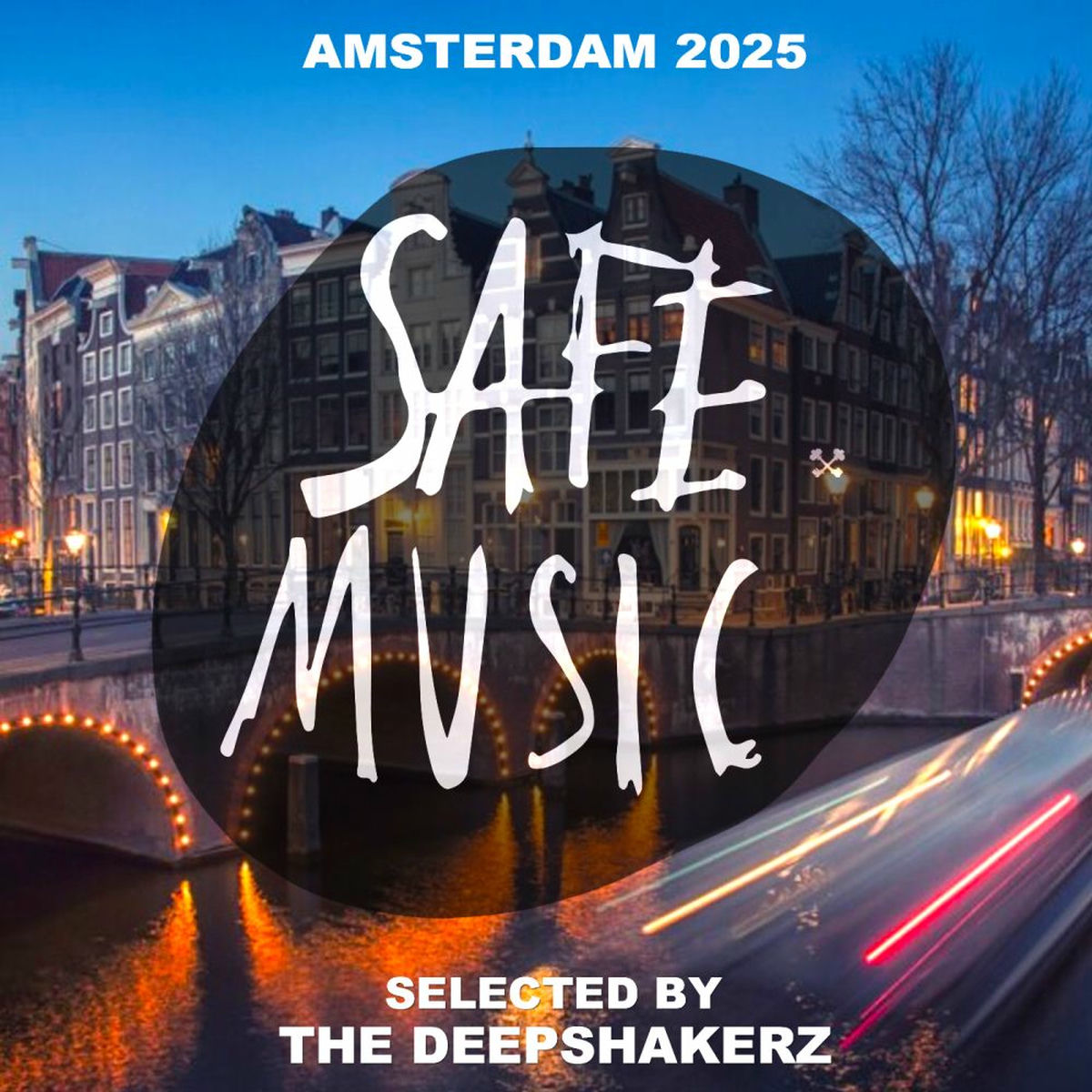 Album cover of Safe Amsterdam 2025 (Selected by The Deepshakerz)