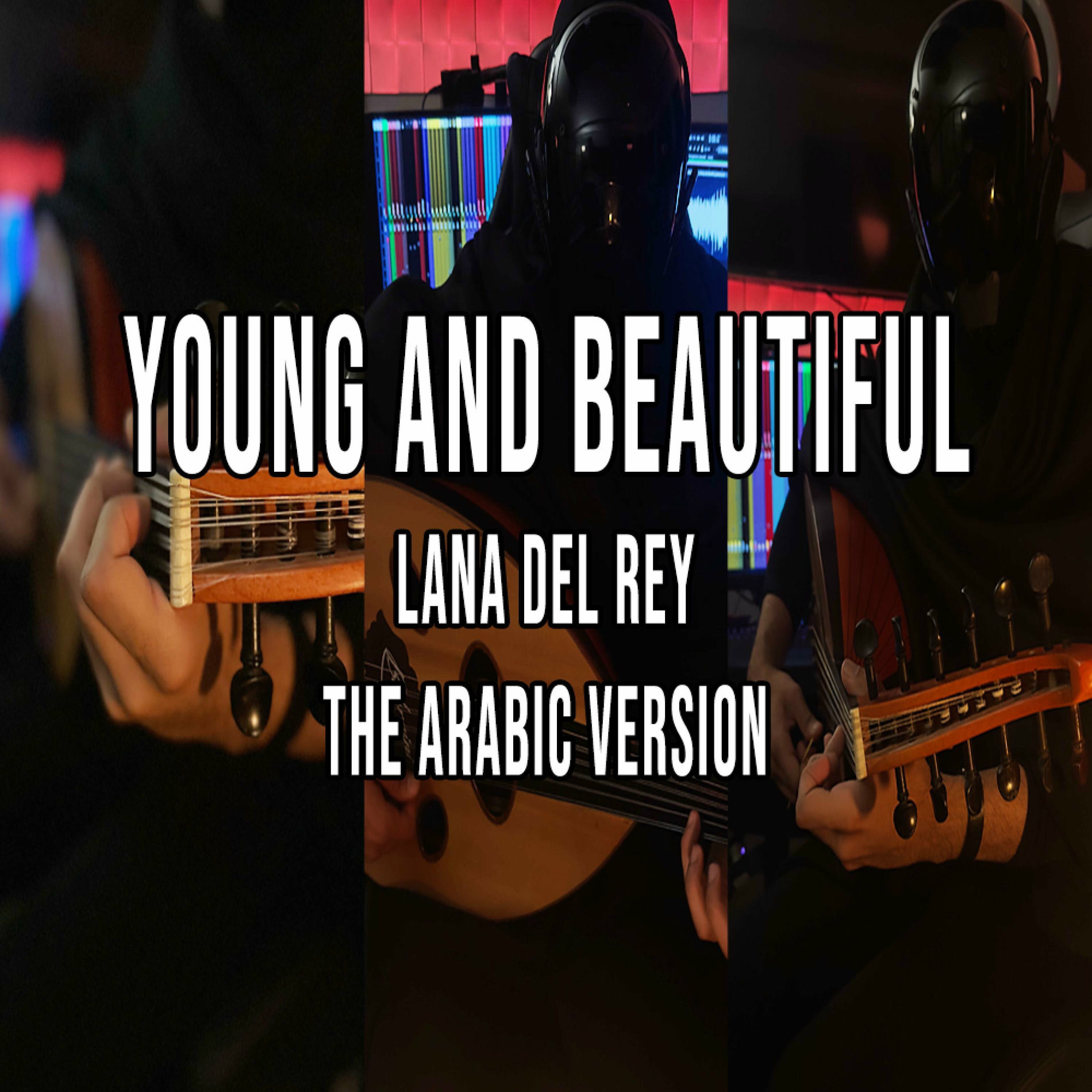 Album cover of Young And Beautiful (Arabic Version)
