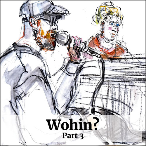Wohin? III