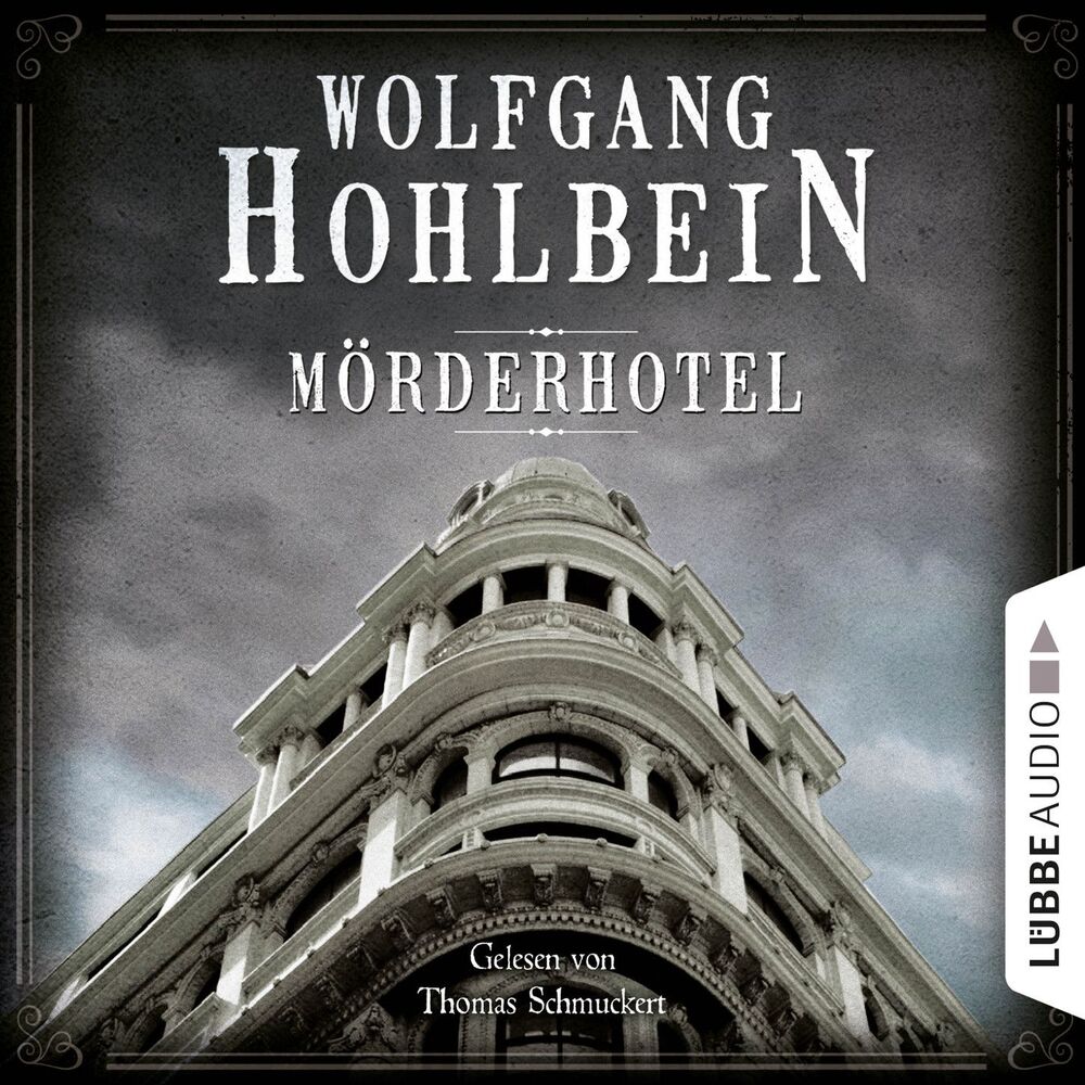 Picture of Mörderhotel - Der ganz und gar unglaubliche Fall des Herman Webster Mudgett (Ungekürzt)