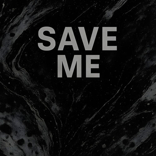 Save me