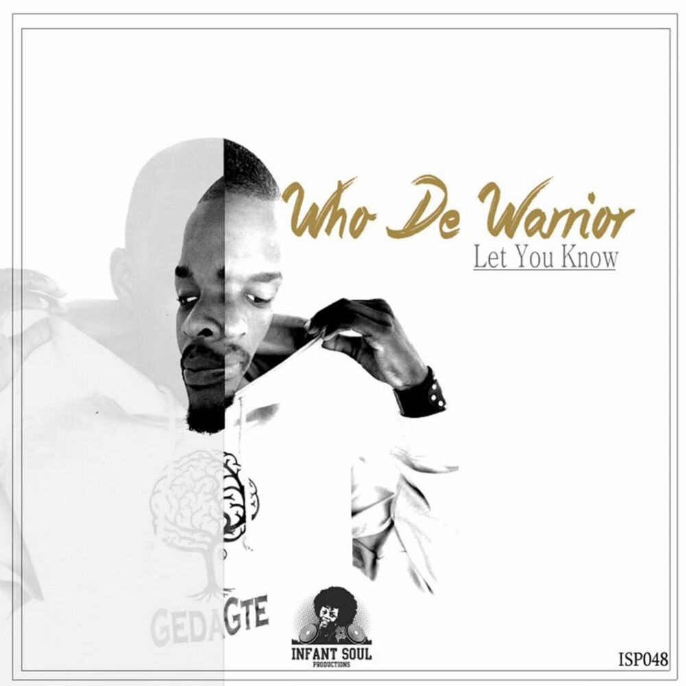 Picture of Let You Know (Who de Warrior Taichi Mix)
