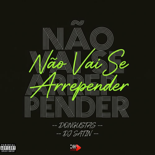 Não Vai Se Arrepender