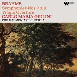 Brahms: Symphonies Nos. 2 & 3, Tragic Overture