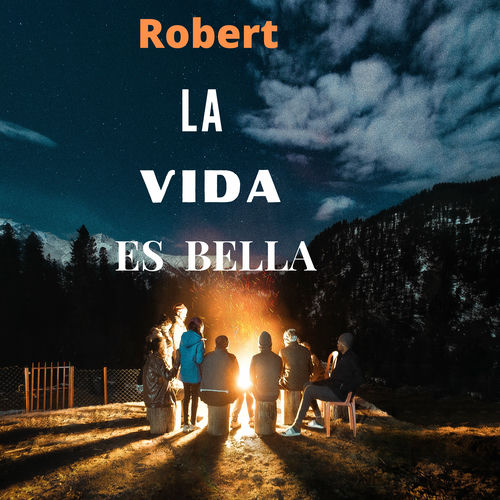 La Vida Es Bella