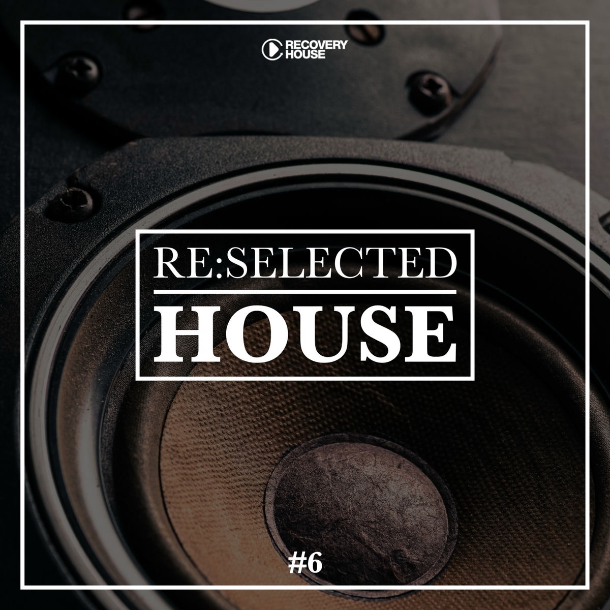 Album cover of Re:selected House, Vol. 6