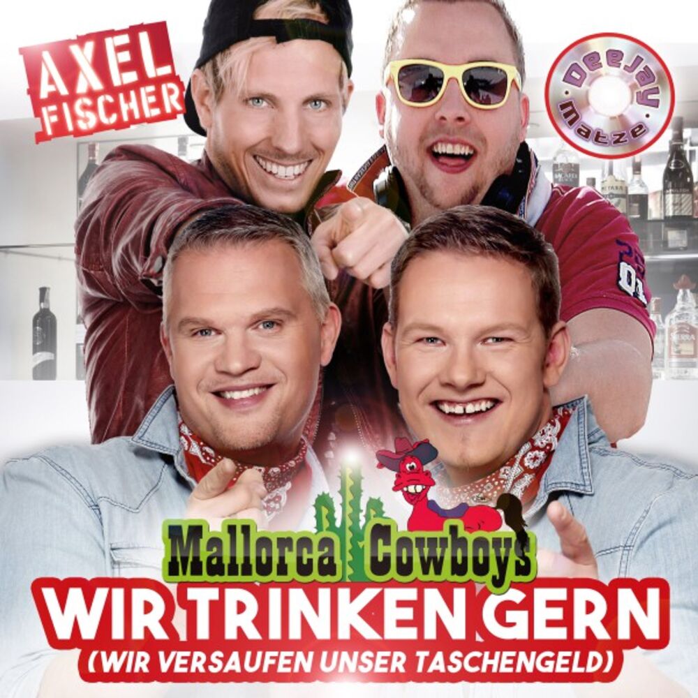 Picture of Wir trinken gern (Wir versaufen unser Taschengeld)