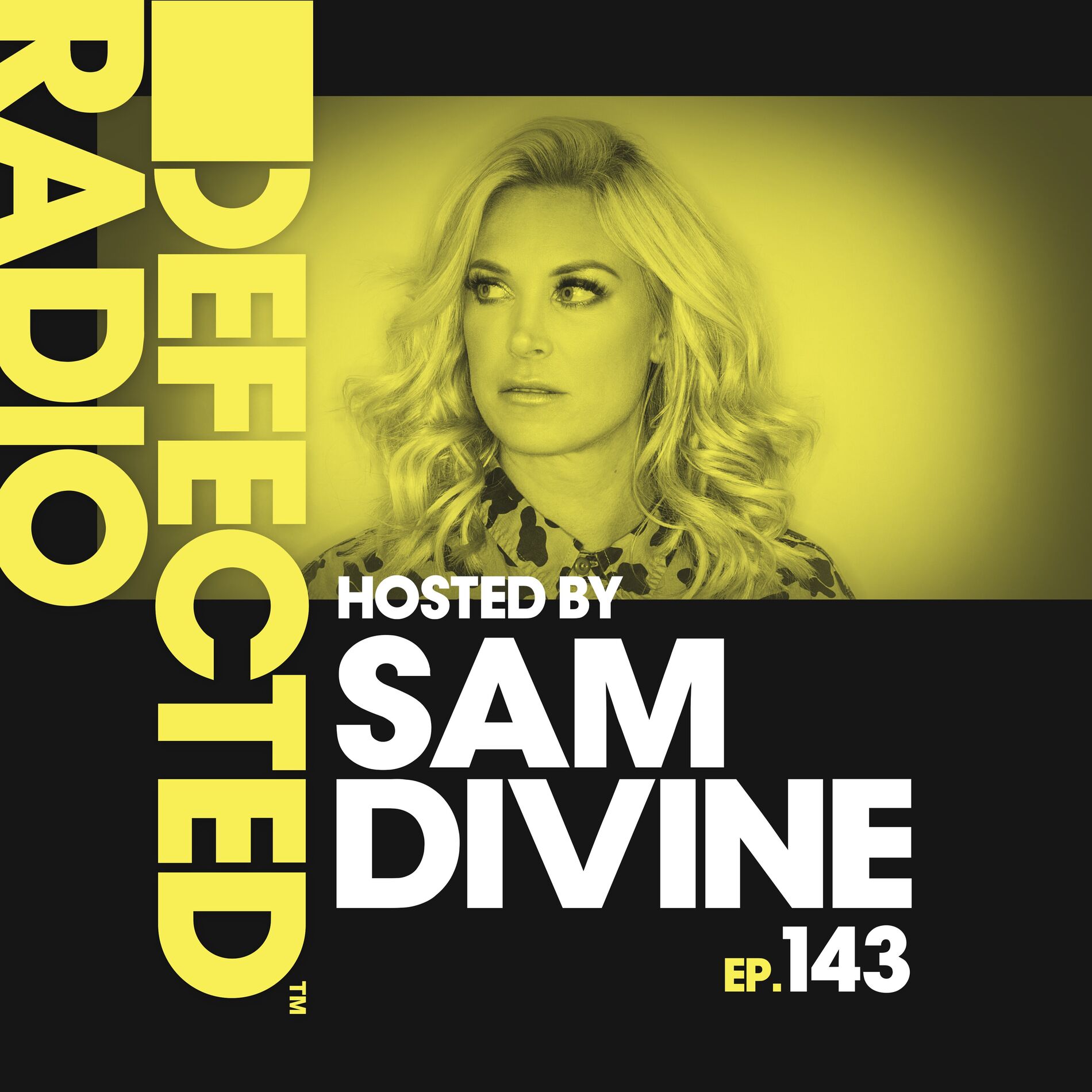 Album cover of Defected Radio Episode 143 (hosted by Sam Divine) (Mixed)