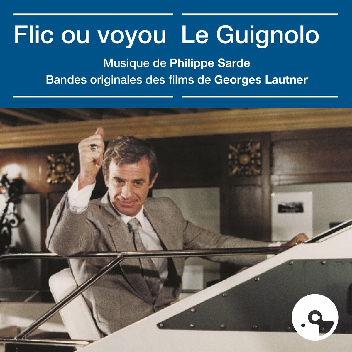 Album cover of Flic ou voyou / Le Guignolo (Bandes originales des films)