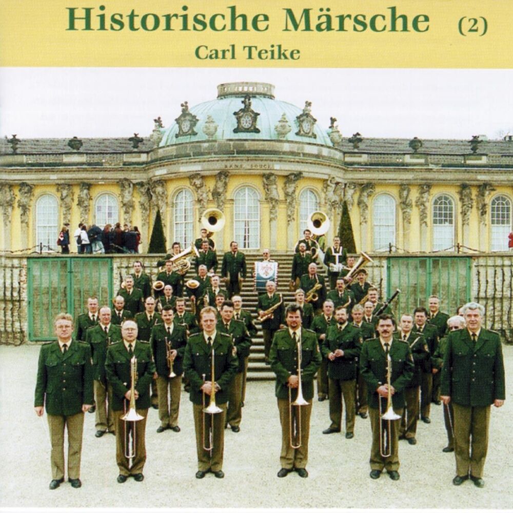Picture of Carl Teike - Historische Märsche 2