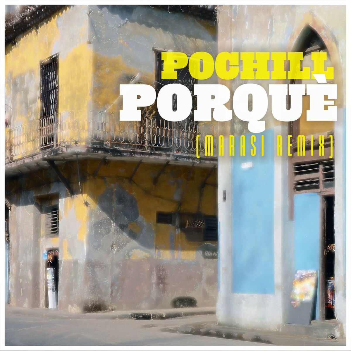Album cover of Porquè (Marasi Remix)