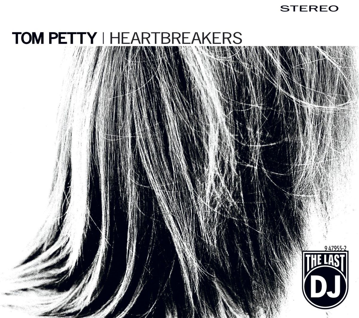 Tom Petty And The Heartbreakers - The Last DJ | Deezer