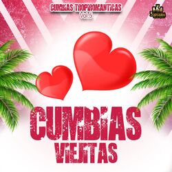 Cumbias Tropiromanticas Vol. 5