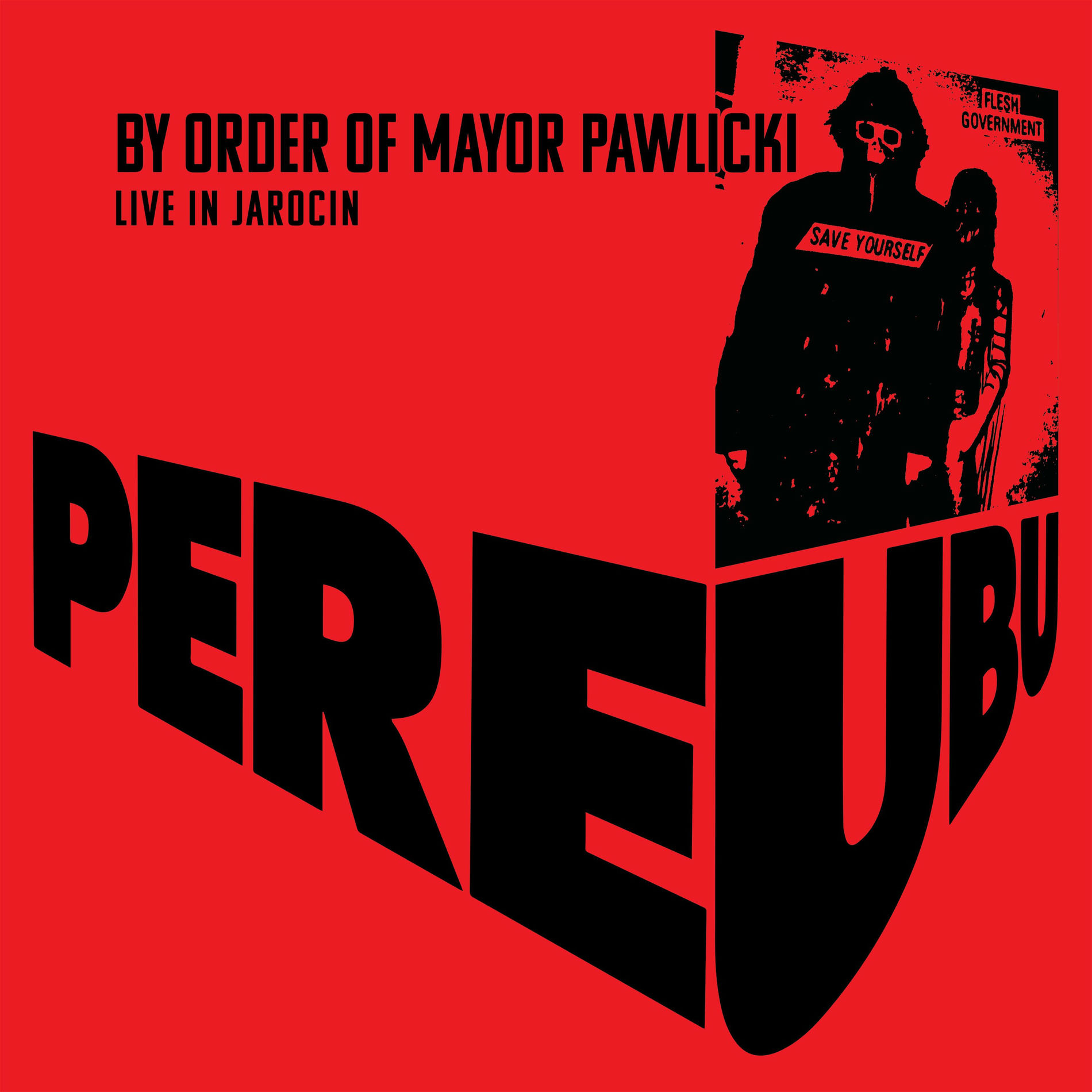 Album cover of By Order Of Mayor Pawlicki (Live In Jarocin)