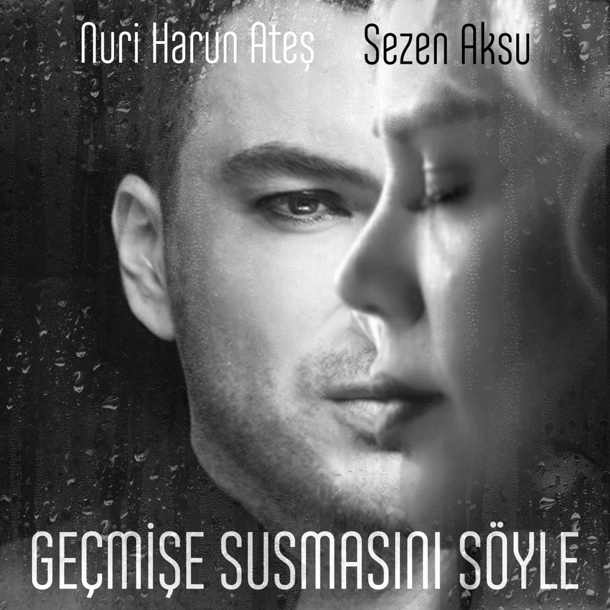 Album cover of Geçmişe Susmasını Söyle