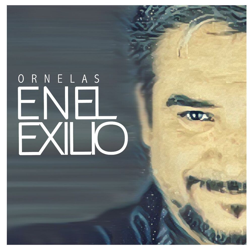 Picture of Ornelas en el Exilio