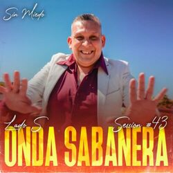 Cover of Onda Sabanera: Sin Miedo Session #43 (Lado S) [En Vivo]