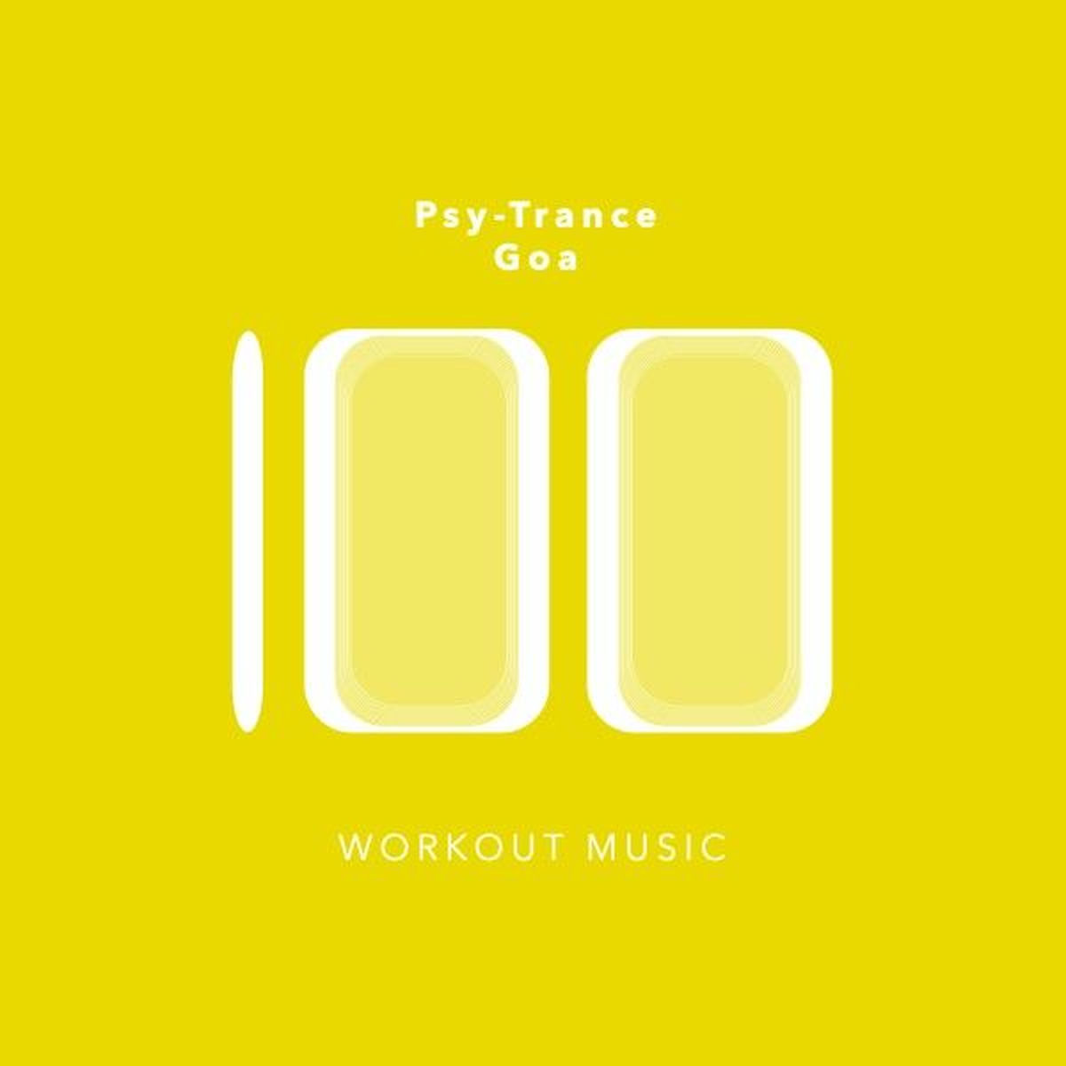 Album cover of 100 Psy-Trance Goa Workout Music