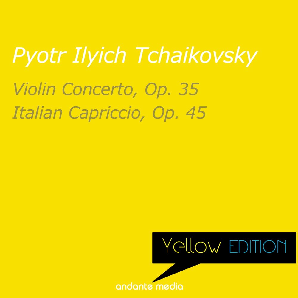 Picture of Yellow Edition - Tchaikovsky: Violin Concerto, Op. 35 & Italian Capriccio, Op. 45