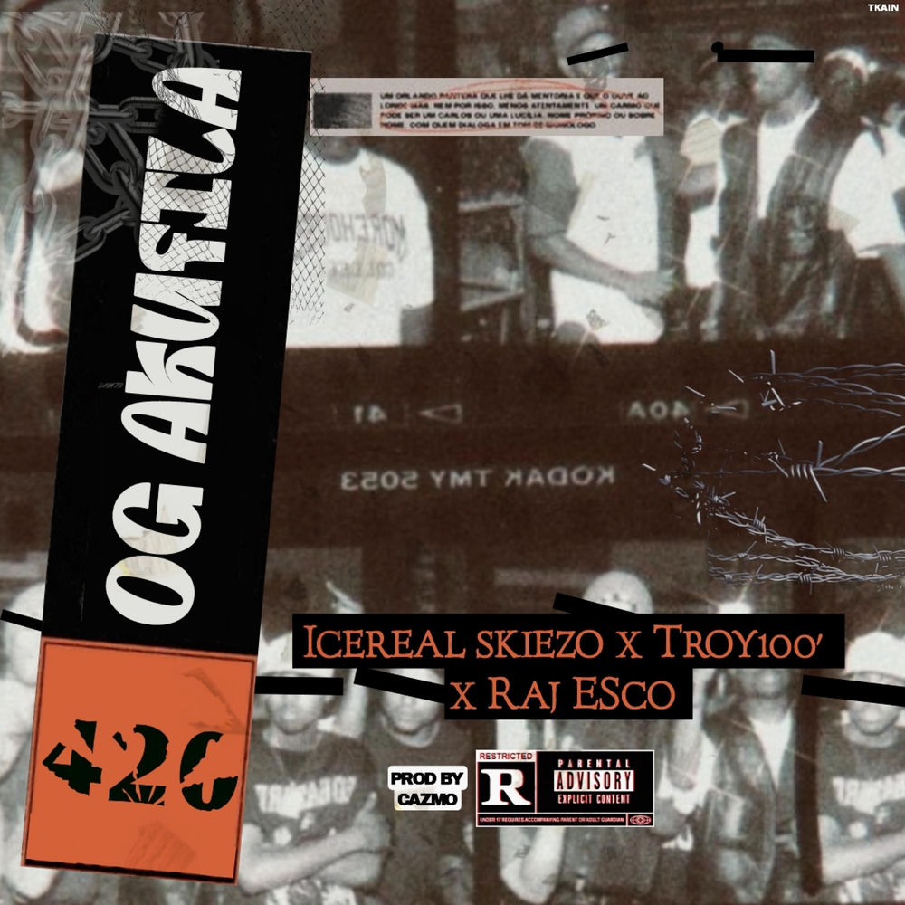 OG Akufila (feat. TROY100 & RAJ ESCO)