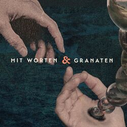 Mit Worten und Granaten