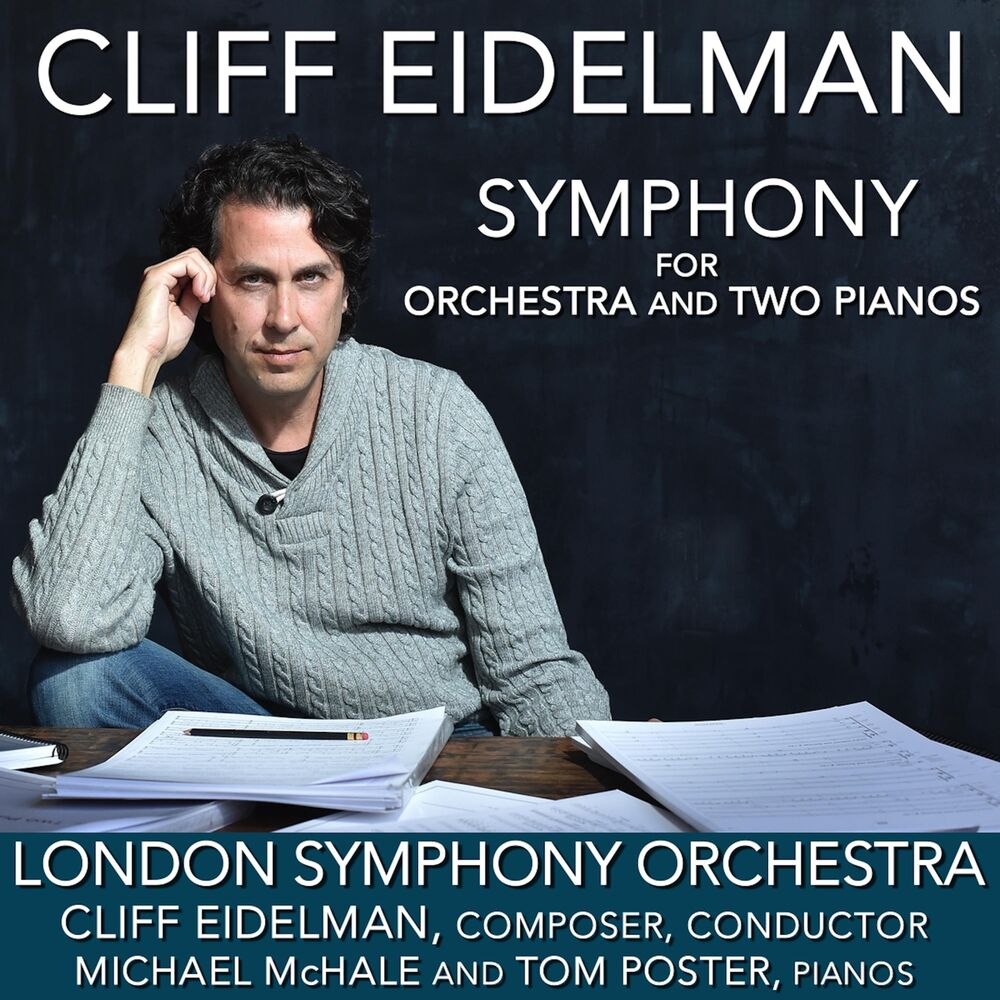 Picture of Eidelman: Symphony for Orchestra and Two Pianos