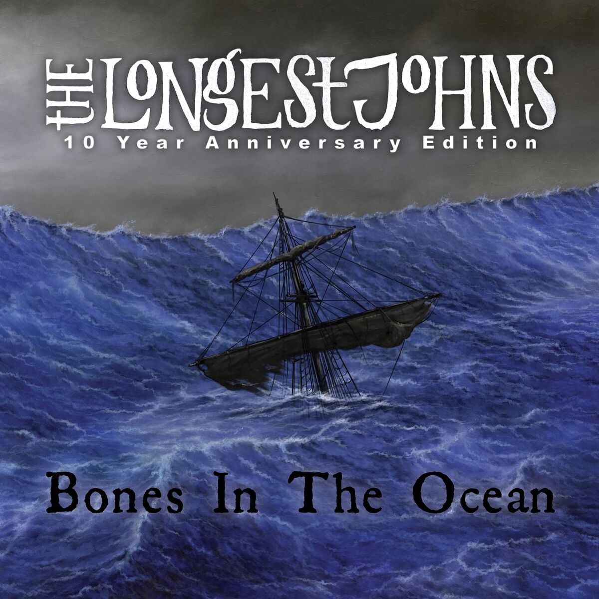 Album cover of Bones In The Ocean (10 Year Anniversary Edition)
