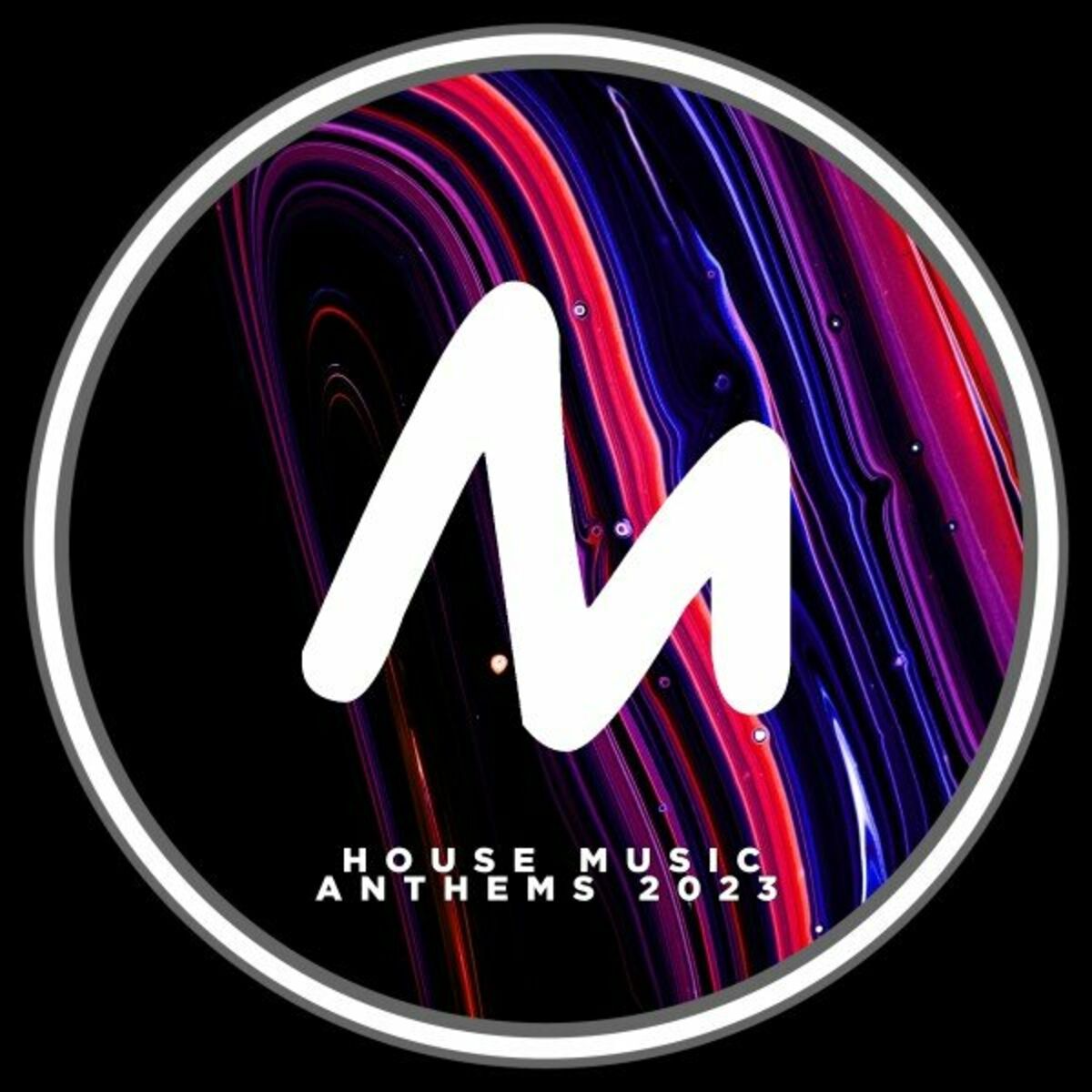 Album cover of House Music Anthems 2023