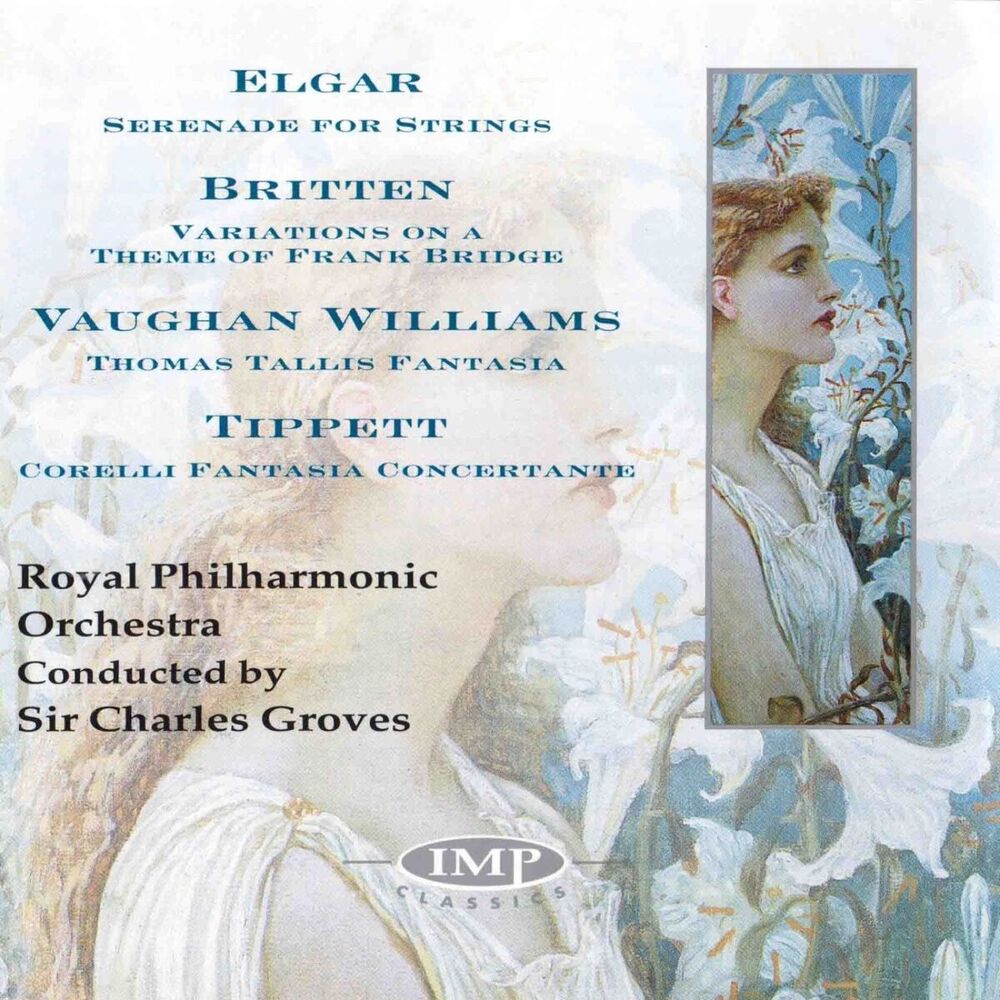 Picture of Elgar: Serenade For Strings / Britten: Variations On A Theme Of Frank Bridge / Williams: Thomas Tallis Fantasia / Tippet: Corelli 