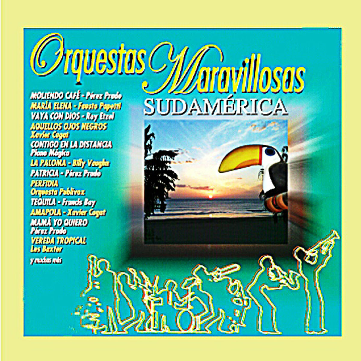Album cover of Orquestas Maravillosas Sudamérica