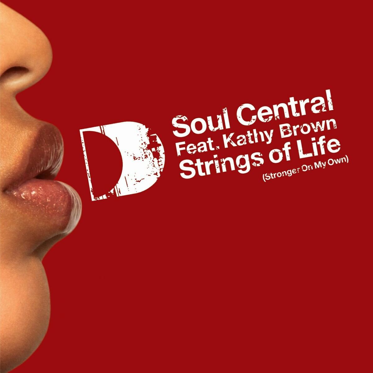 Album cover of Strings Of Life [Stronger On My Own]