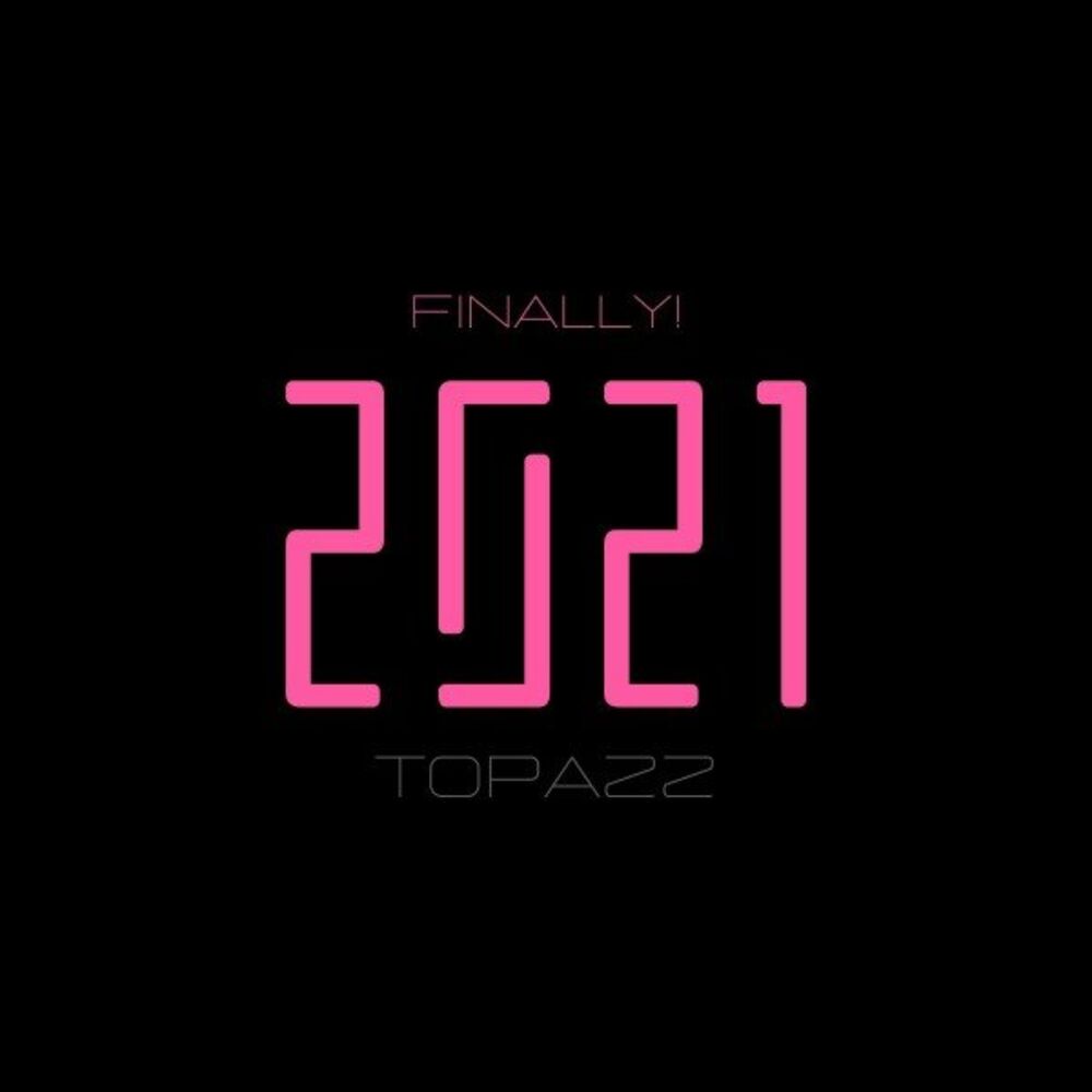 Picture of 2021 (Finally!)