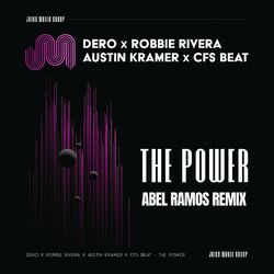 Cover of The Power (Abel Ramos Remix)