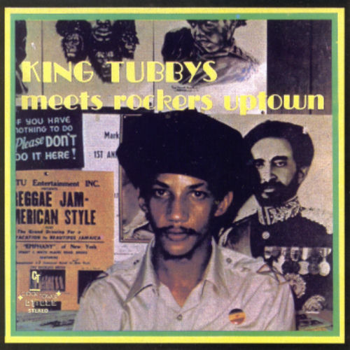 King Tubby - King Tubbys Meets Rockers Uptown | Deezer
