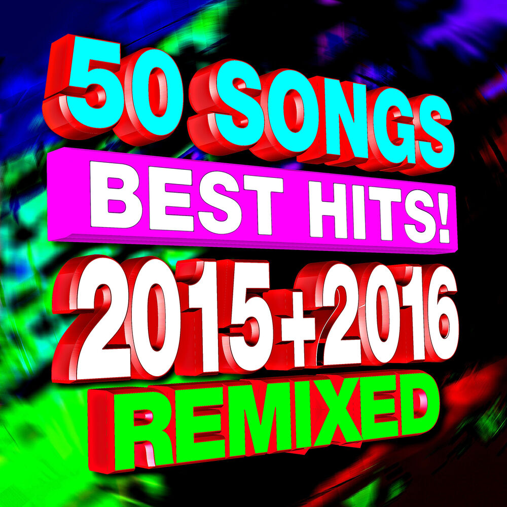Picture of 50 Songs Best Hits! 2015 + 2016 Remixed