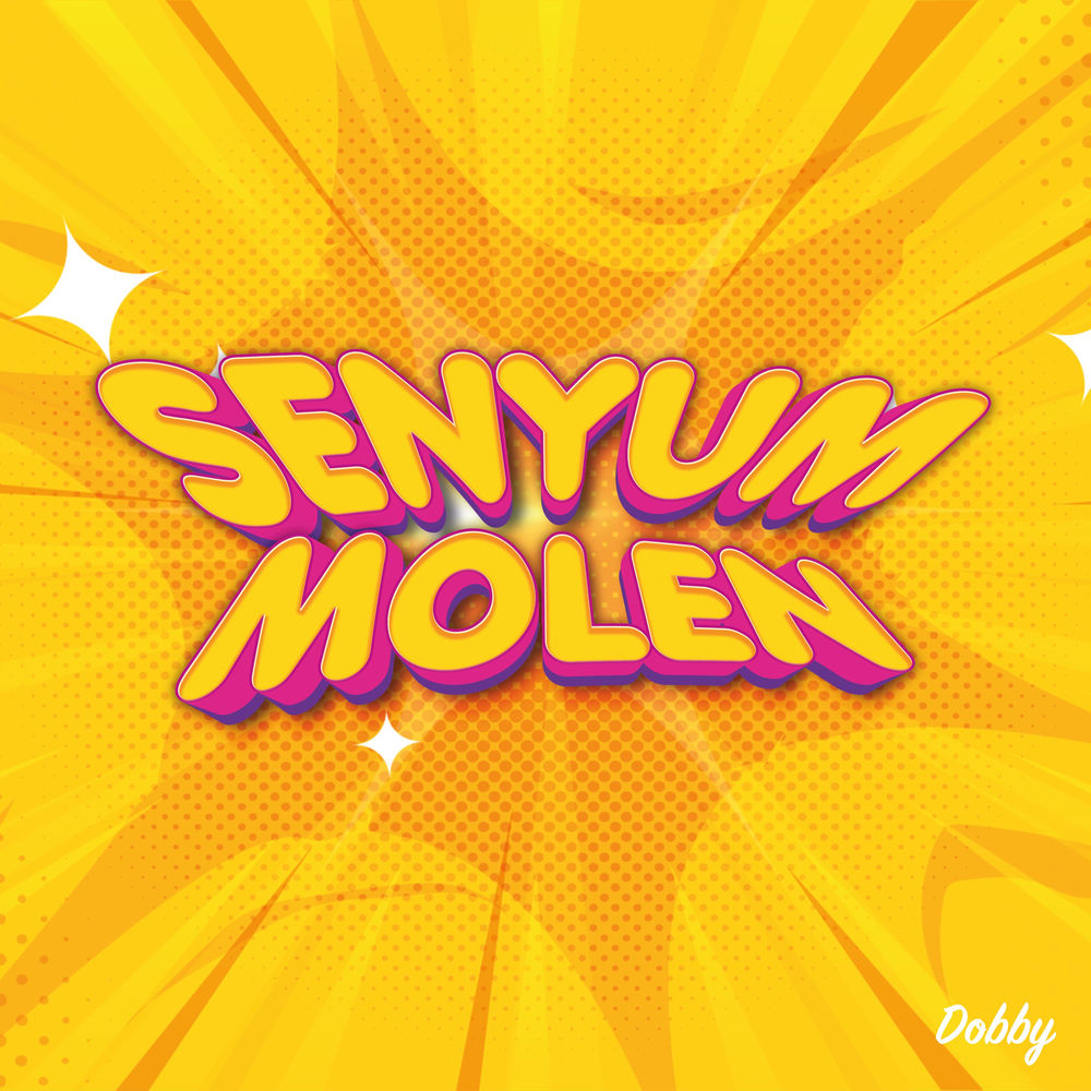 Album artwork for Senyum Molen by DOBBY
