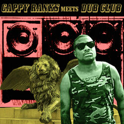 Cover of Gappy Ranks Meets Dub Club