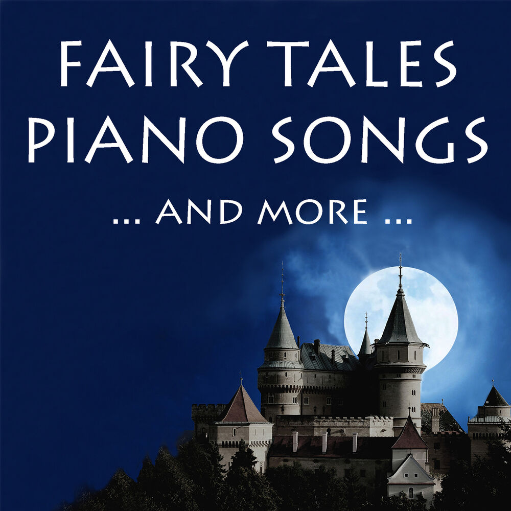 Picture of Fairy tales piano songs ...and more...